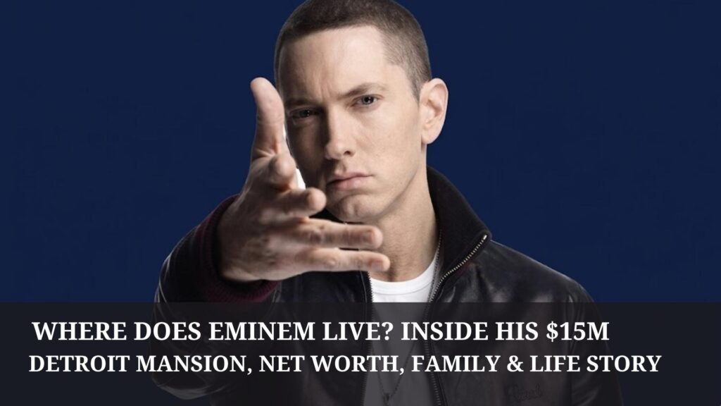 Sitemapcdatahttpautocellcare1comwhere Does Eminem S Live