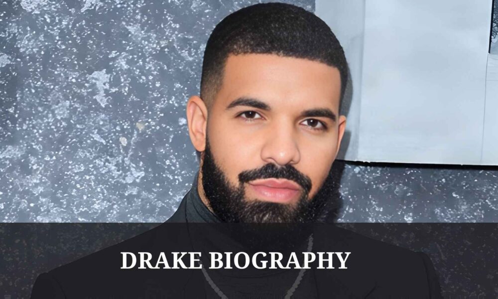 Drake Biography